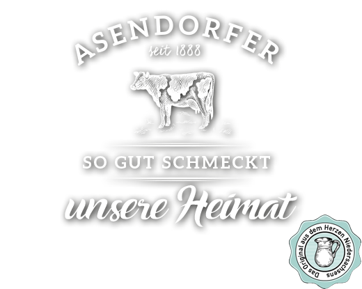 Asendorfer so gut schmeckt unsere Heimat